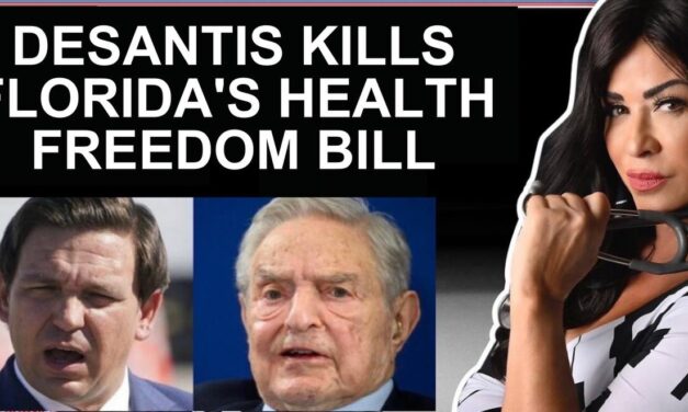 Governor Ron DeSantis KILLS Florida’s Health Freedom Bill