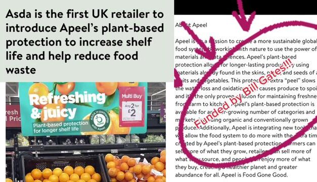 UK: ASDA SELLING FOOD LINKED TO BILL GATES, (PLANT BASED PROTECTION).