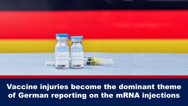 Vaccine injuries become the dominant theme of German reporting on the mRNA injections