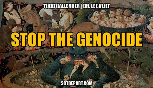 STOP THE GENOCIDE — Todd Callender & Dr. Lee Vliet