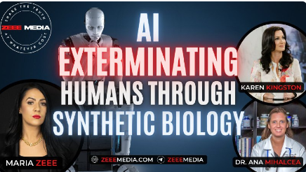 Karen Kingston & Dr. Ana Mihalcea – AI Exterminating Humans Through Synthetic Biology
