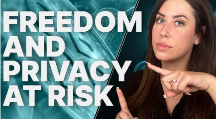 How CBDCs Put Your Freedom & Privacy at Risk -by Taylor Kenney