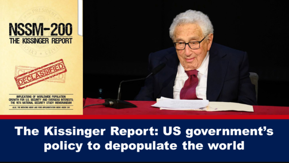 The Kissinger Report: US government’s policy to depopulate the world