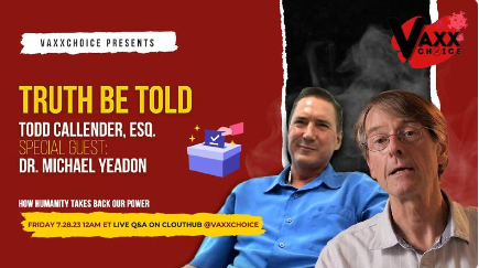 Truth Be Told – How Humanity Takes Back Our Power GUEST HOST Dr. Michael Yeadon