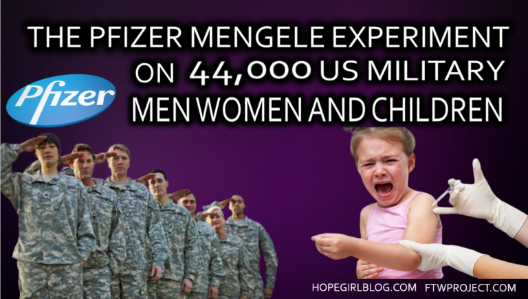 The pfizer mengele experiment on 44,000 us military men women and children