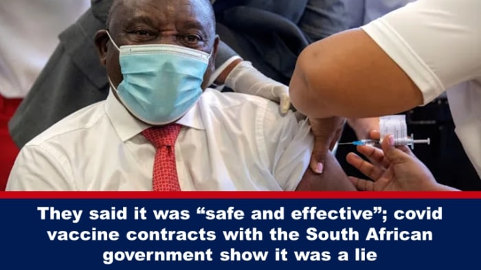 They said it was “safe and effective”; covid vaccine contracts with the South African government show it was a lie