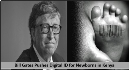 Bill Gates Pushes Digital ID for Newborns in Kenya