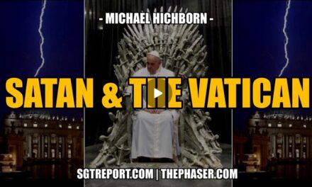 SATAN, THE POPE & THE VATICAN — Michael Hichborn