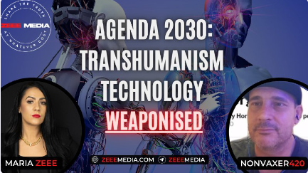 Shawn/Nonvaxer420 – Agenda 2030: Transhumanism Technology WEAPONISED