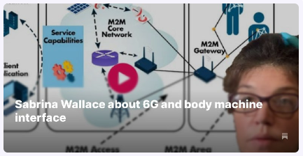 Sabrina Wallace about 6G and body machine interface
