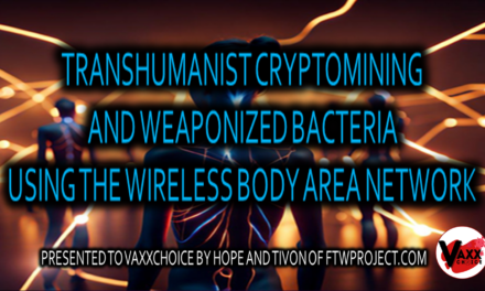 Transhumanist Cryptomining and Weaponized Bacteria Using the Wireless Body Area Network