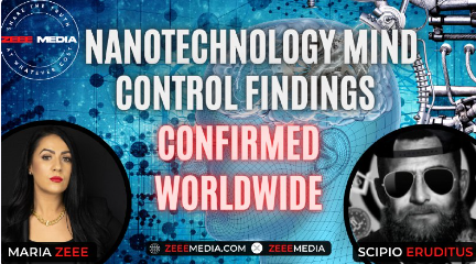 Scipio Eruditus – Nanotechnology Mind Control Findings Confirmed Worldwide – Zeee Media