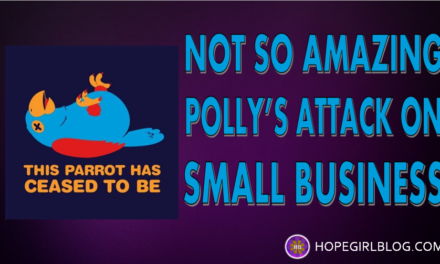 Not So Amazing Polly’s Attack on Small Business