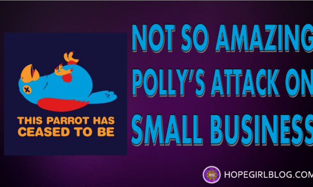 Not So Amazing Polly’s Attack on Small Business
