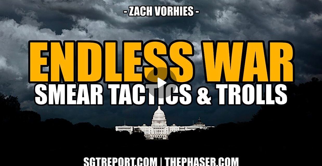 ENDLESS ZIONIST WARS, SMEAR TACTICS & TROLLS — ZACH VORHIES