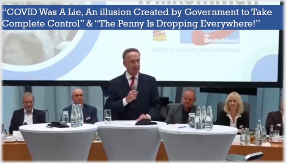 ‘COVID Was A Lie, An Illusion Created by Government to Take Complete Control’ & ‘The Penny Is Dropping Everywhere!’