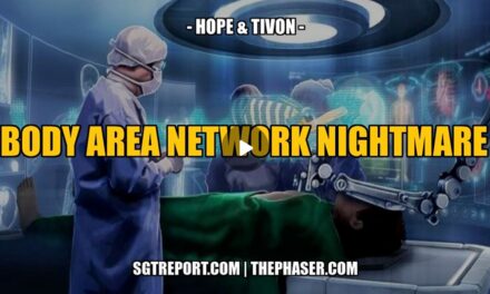 MUST HEAR: THE BODY AREA NETWORK NIGHTMARE — HOPE & TIVON