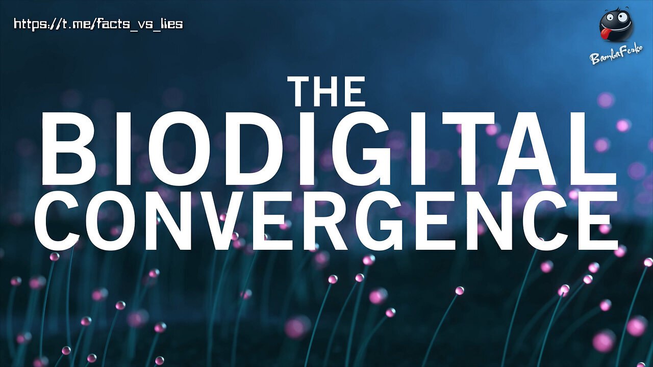 part 2 biodigital convergencey