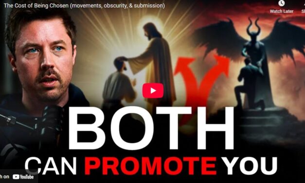 The Cost of Being Chosen (movements, obscurity, & submission)