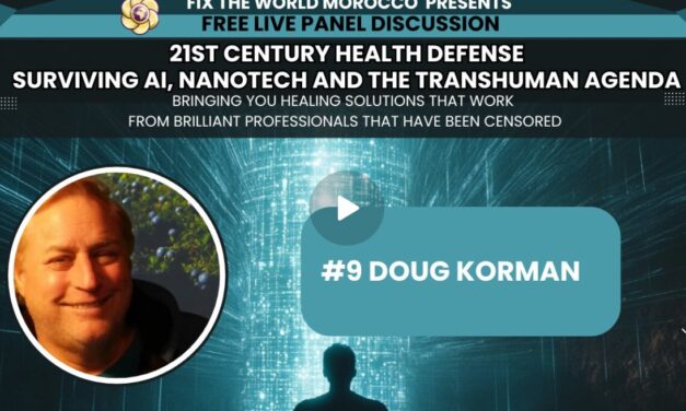 #9 Doug Korman Live Panel 21st Century Health Defense