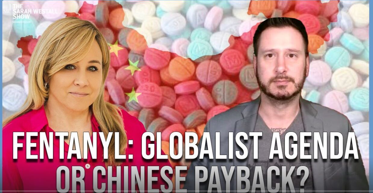 A Globalist Agenda or Chinese Payback? Fentanyl #1 Cause of Death for People Under 49