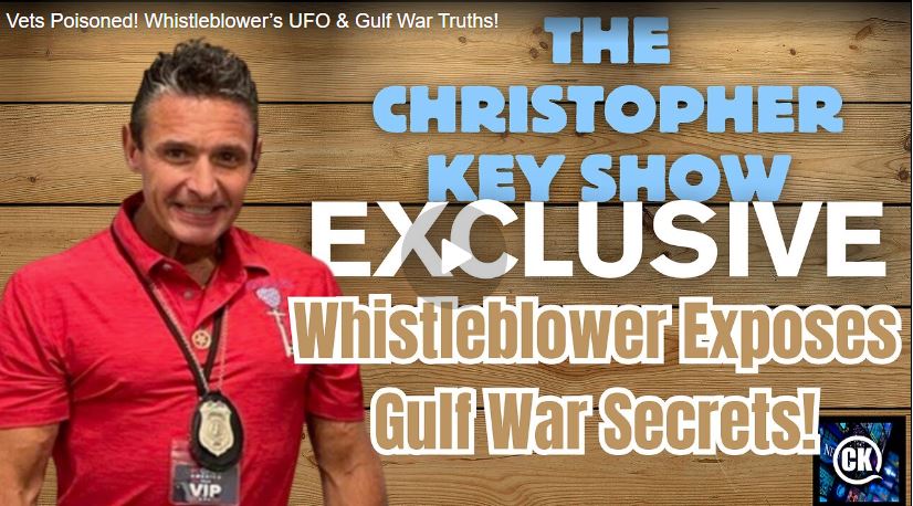 Vets Poisoned! Whistleblower’s UFO & Gulf War Truths!