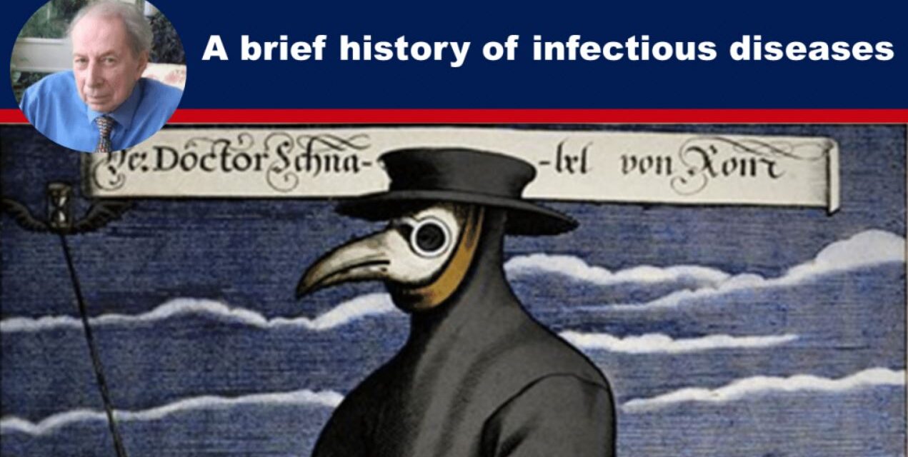 A brief history of infectious diseases