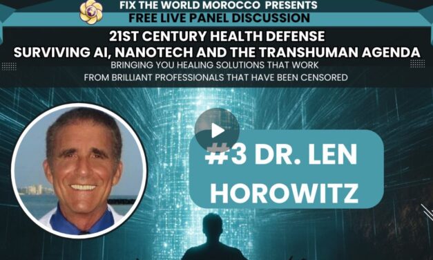 #3 Dr. Len Horowitz Live Panel: 21st Century Health Defense