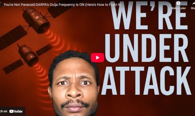 You’re Not Paranoid-DARPA’s Ouija Frequency Is ON (Here’s How to Fight It)