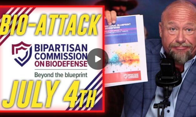 EMERGENCY ALERT: Same Groups Behind COVID-19 Drills Prepare False Flag Bioterrorism Attack Slated For July 4th To Be Blamed On China Or Russia