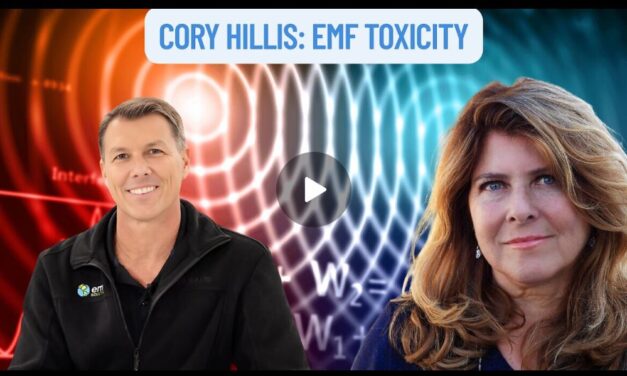 “Cory Hillis: EMF Toxicity” | Dr. Naomi Wolf