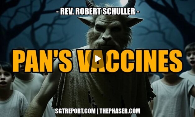 PAN’S VACCINES — Robert Schuller