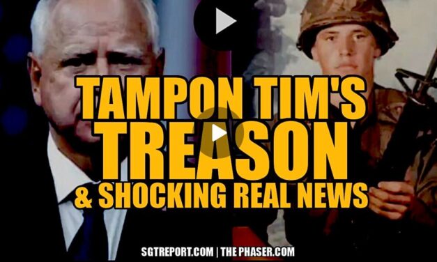 TAMPON TIM TREASON & OTHER SHOCKING REAL NEWS