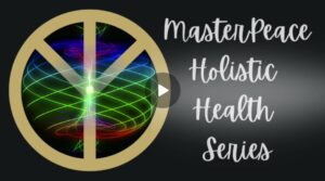 New Health Paradigm with a Holistic Chiropractor/Master Kinesiologist