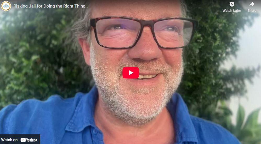 Risking Jail for Doing the Right Thing…