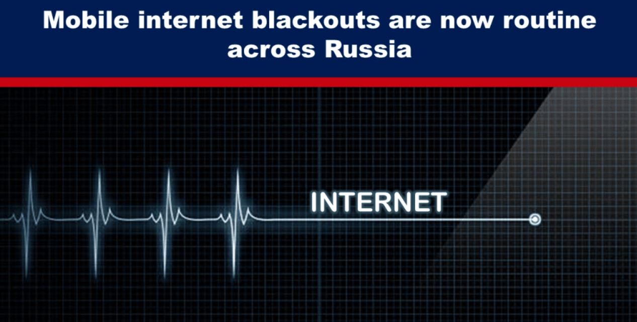 Mobile internet blackouts are now routine across Russia