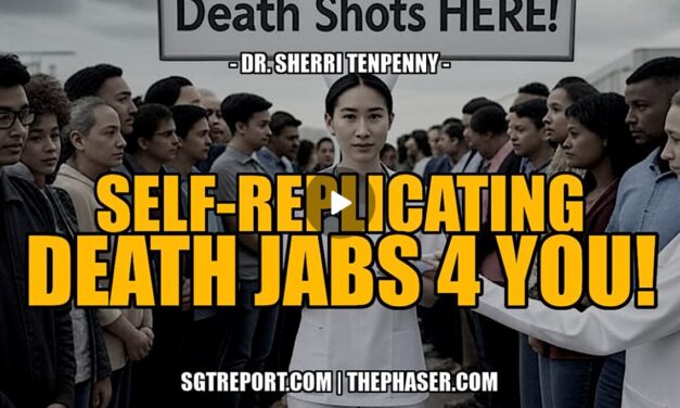 SELF-REPLICATING DEATH JABS 4 YOU! — Dr. Sheri Tenpenny
