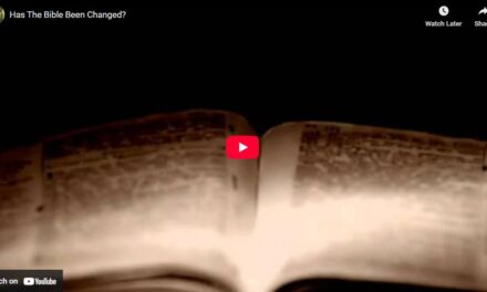 Has The Bible Been Changed?