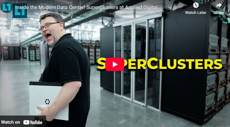 Inside the Modern Data Center! SuperClusters at Applied Digital