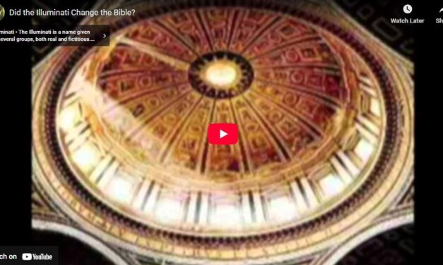 Did the Illuminati Change the Bible?