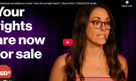 Universal surveillance is here—how do we fight back? | Eliza Orlins | TEDxHCCS Youth