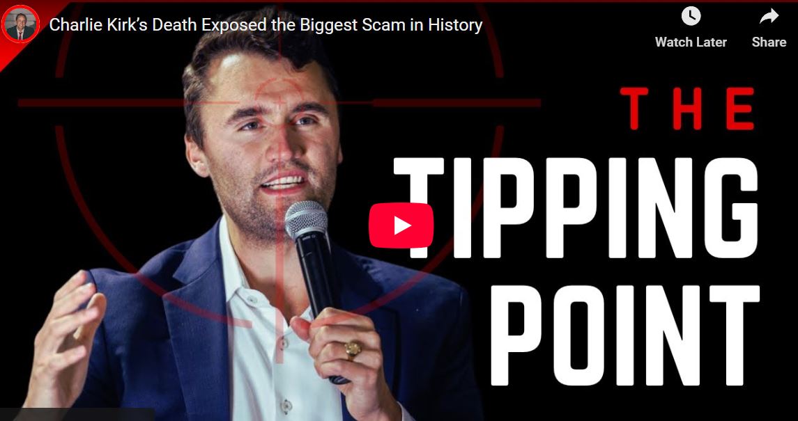 Charlie Kirk’s Death Exposed the Biggest Scam in History