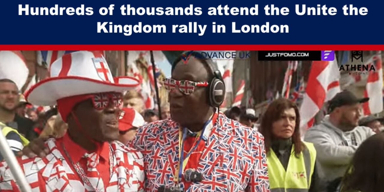 Hundreds of thousands attend the Unite the Kingdom rally in London