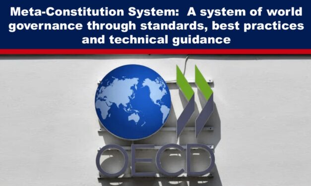 Meta-Constitution System: A system of world governance through standards, best practices and technical guidance