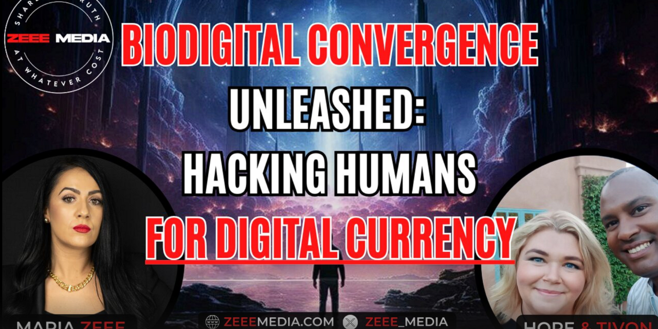 Zeee Media The Rise of the Biodigital Control Grid With Hope and Tivon from FTWProject.com