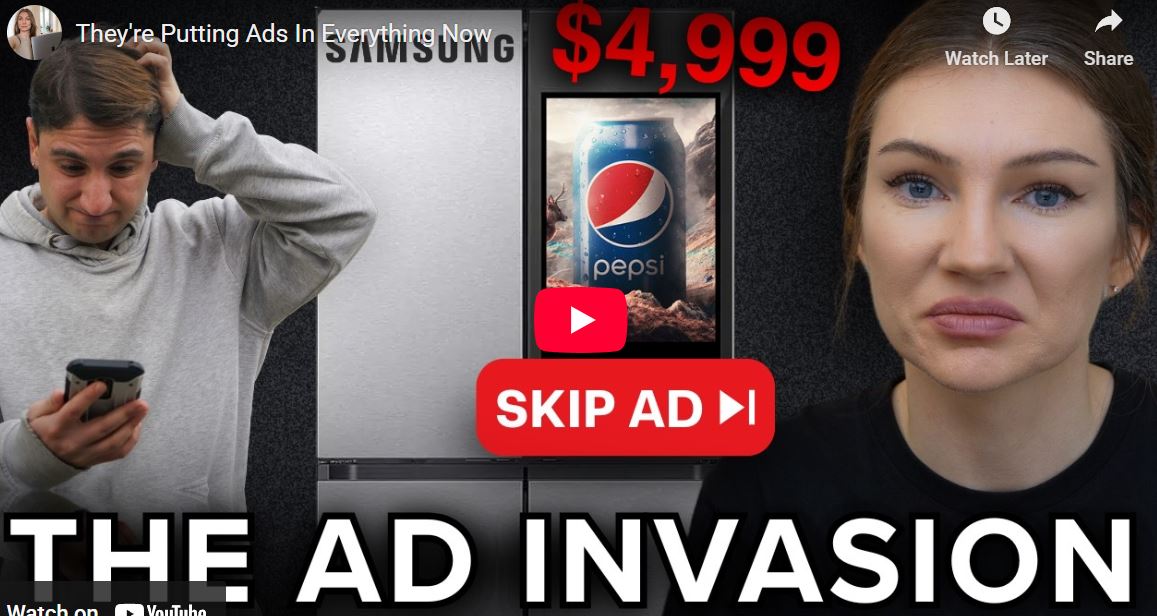 They’re Putting Ads In Everything Now