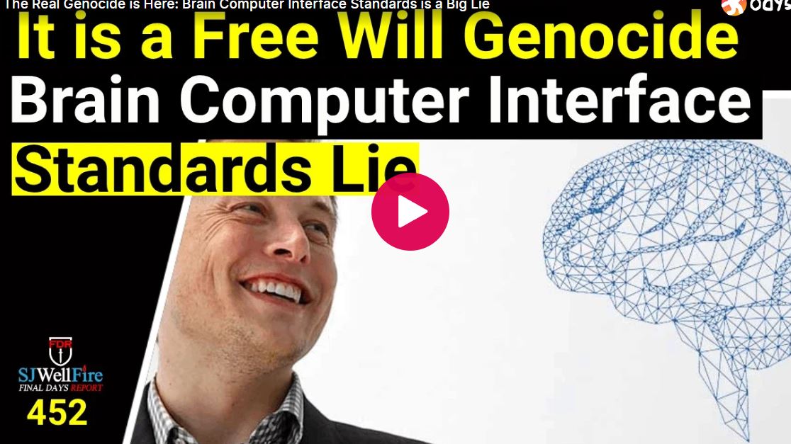 The Real Genocide is Here: Brain Computer Interface Standards is a Big Lie