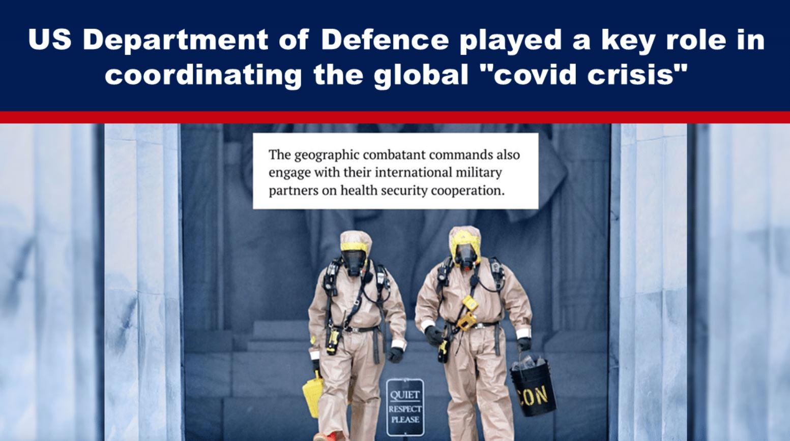 US Department of Defence played a key role in coordinating the global “covid crisis”