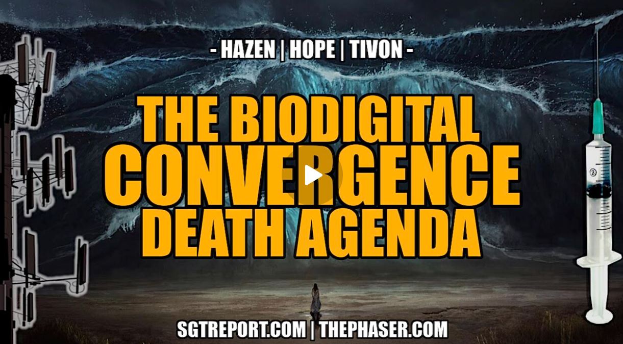 THE BIO-DIGITAL DE#TH AGENDA SOLUTIONS!! – HAZEN, HOPE & TIVON