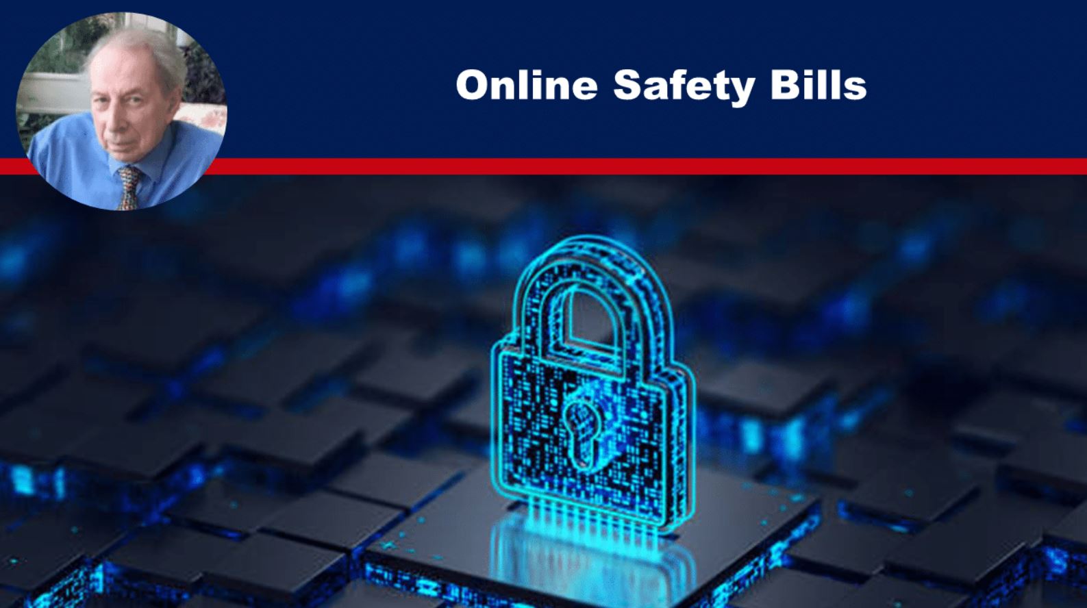 Online Safety Bills